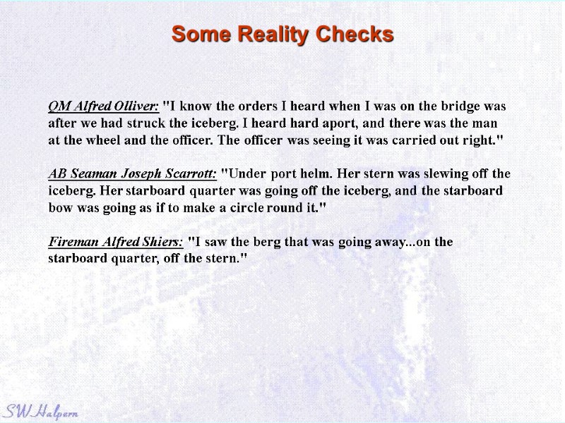 Some Reality Checks QM Alfred Olliver: 